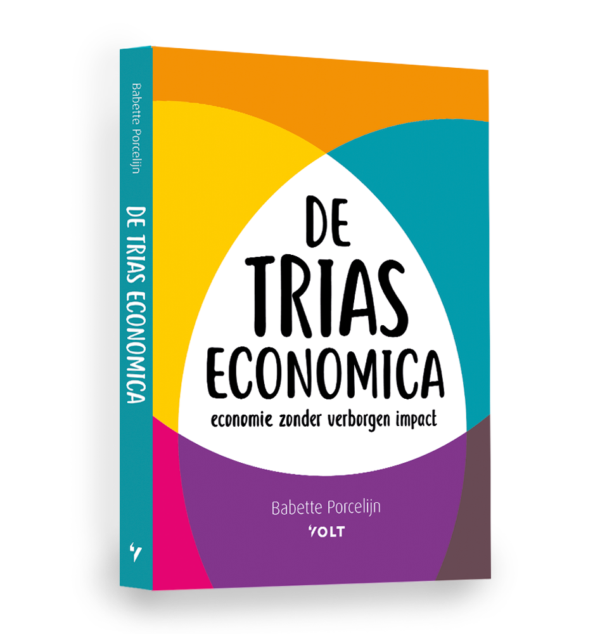 De trias economica -  Economie zonder verborgen impact