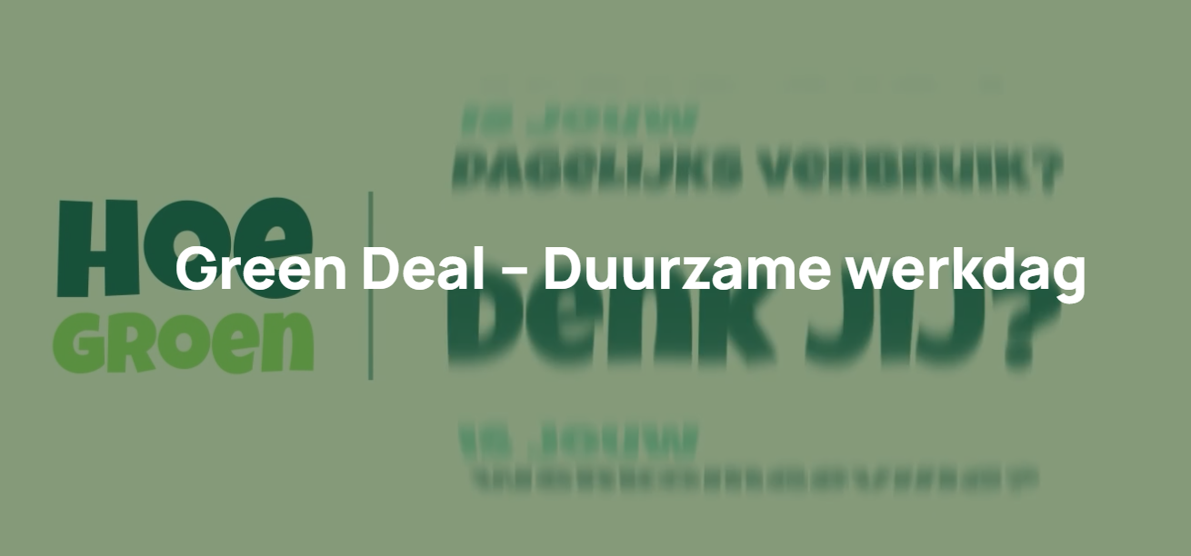 De duurzame werkdag – E-learning voor zorgprofessionals